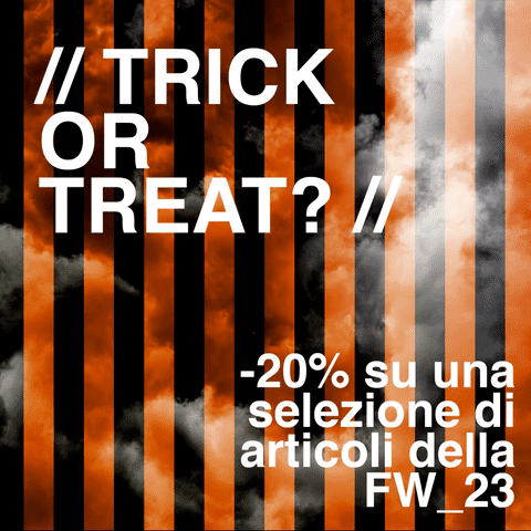 TRICK OR TREAT?
